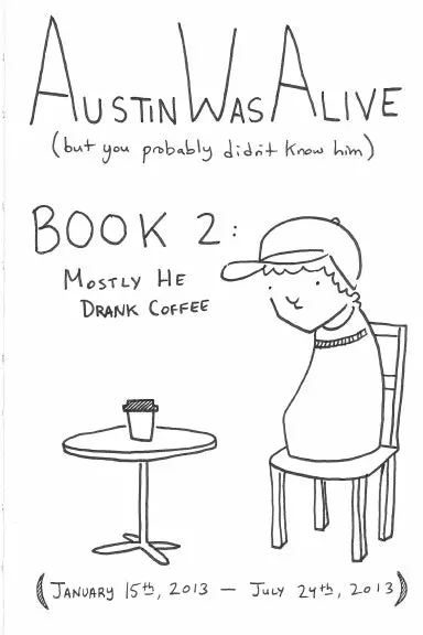 Austin Was Alive (Book 2) 1