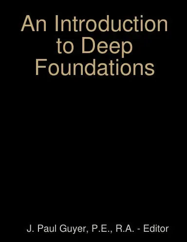 An Introduction To Deep Foundations 1