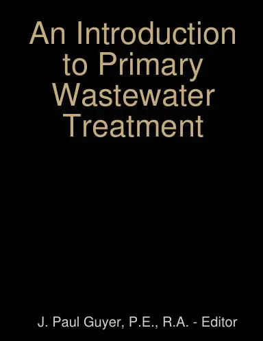 An Introduction To Primary Wastewater Treatment 1