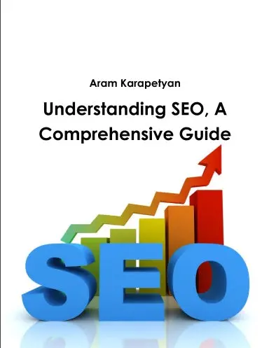 Understanding Seo, A Comprehensive Guide 1