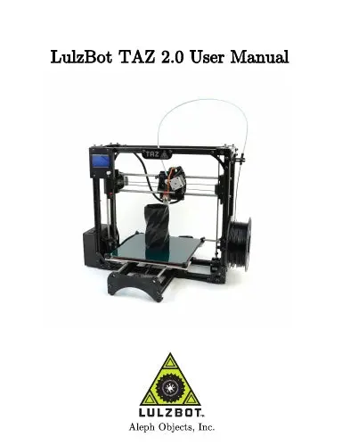 Lulzbot Taz 2.0 User Manual 1
