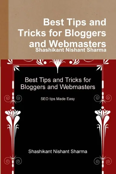 Best Tips And Tricks For Bloggers And Webmasters 1