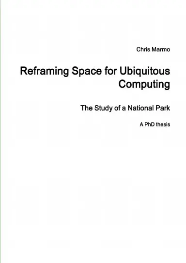 Reframing Space For Ubiquitous Computing 1