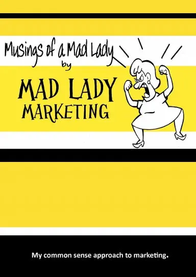 Musings Of A Mad Lady 1