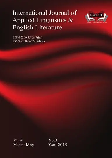 International Journal Of Applied Linguistics And English Literature [Vol 4, No 3 (2015)] 1
