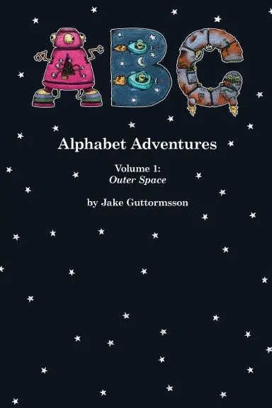 Alphabet Adventures, Volume 1: Outer Space 1