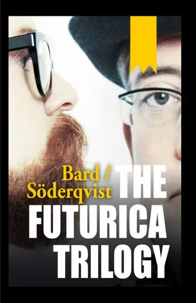 The Futurica Trilogy 1