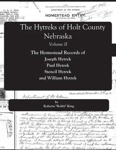 The Hytreks Of Holt County, Nebraska, Volume Ii 1
