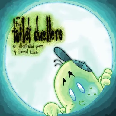 The Toilet Dwellers 1