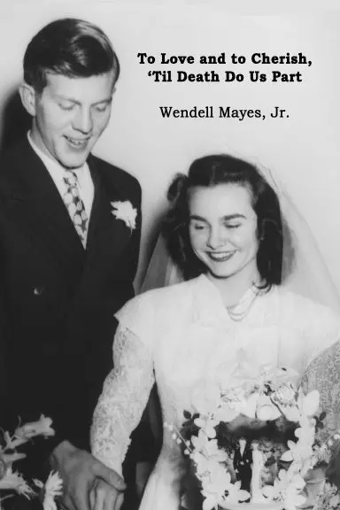 To Love And To Cherish, 'Til Death Do Us Part 1