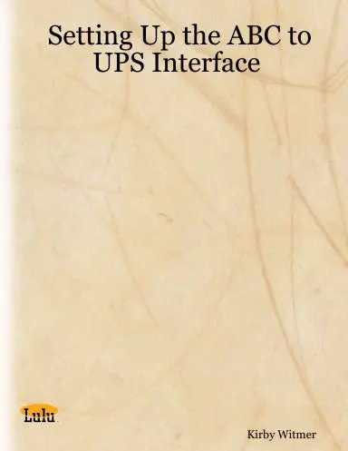Setting Up The Abc To Ups Interface 1