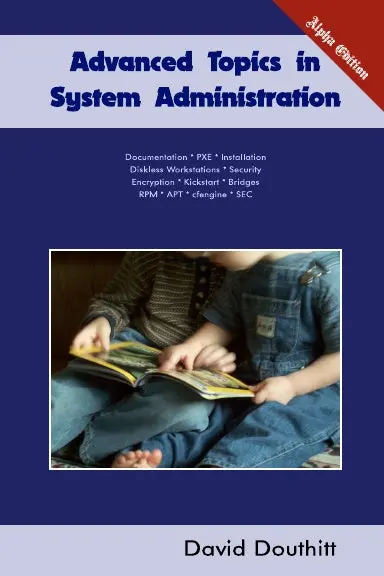 Advanced Topics In System Administration 1