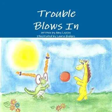 Trouble Blows In 1