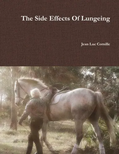 The Side Effects Of Lungeing 1