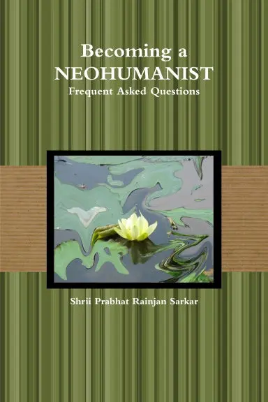 Becoming A Neohumanist 1