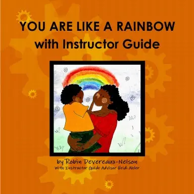 You Are Like A Rainbow With Instructor Guide 1