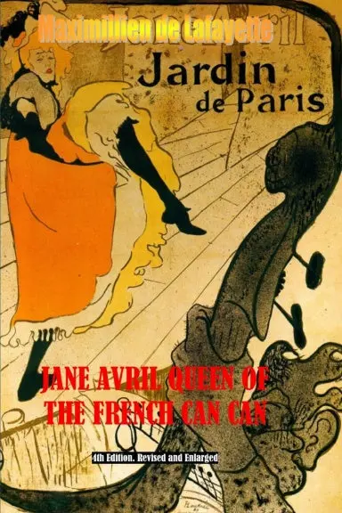 Jane Avril Queen Of The French Can Can 1