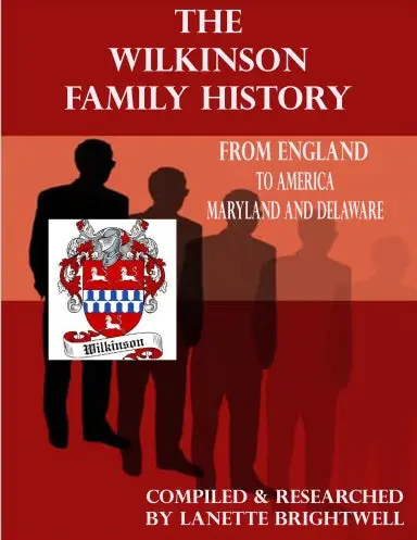 The Wilkinson Family History 1
