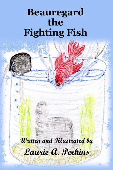 Beauregard The Fighting Fish 1