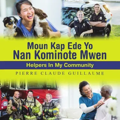 Moun Kap Ede Yo Nan Kominote Mwen: Helpers In My Community 1