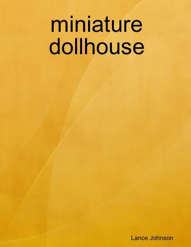 Miniature Dollhouse 1