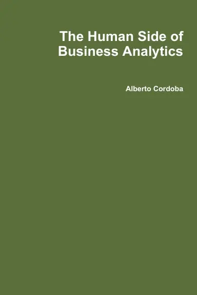 The Human Side Of Business Analytics 1