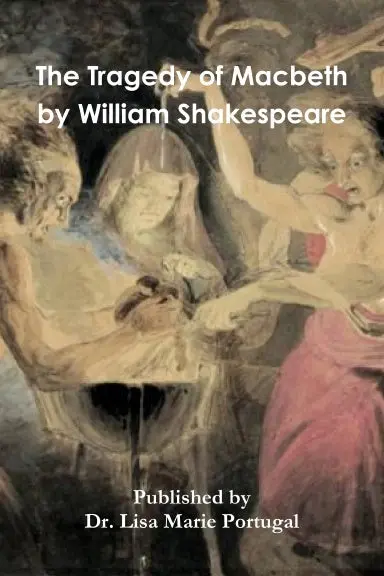 The Tragedy Of Macbeth By William Shakespeare 1