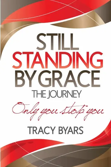 Still Standing By Grace 1