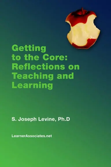 Getting To The Core: Reflections On Teaching And Learning 1
