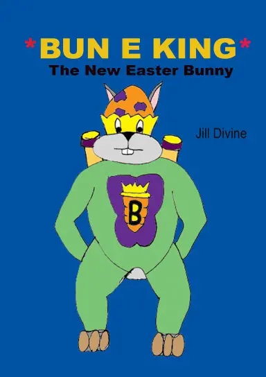 Bun E King The New Easter Bunny 1