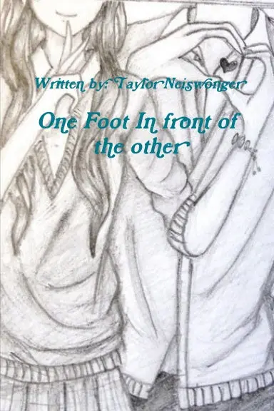 One Foot After Another... 1