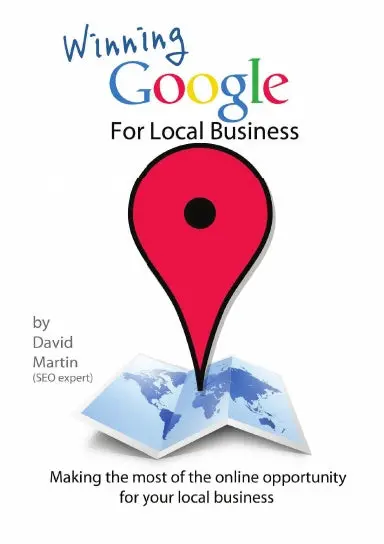 Winning Google For Local Business 1