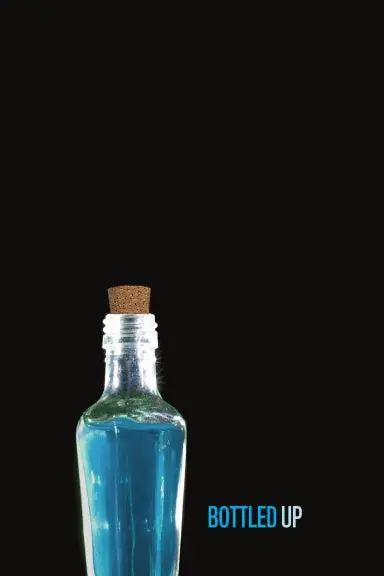 Bottled Up, Rising Up 1