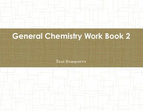 General Chemistry Work Book 2 1
