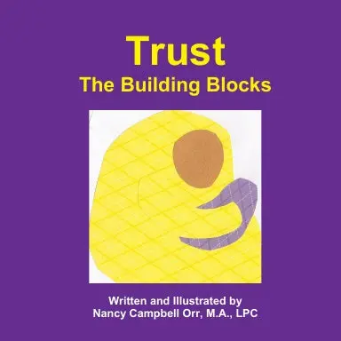Trust, The Building Blocks 1