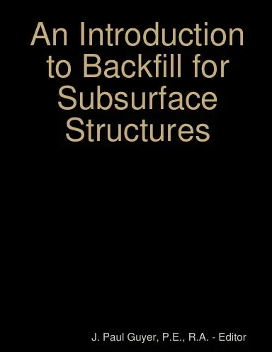 An Introduction To Backfill For Subsurface Structures 1