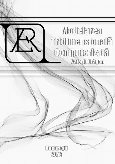 Modelarea Tridimensionala Computerizata 1