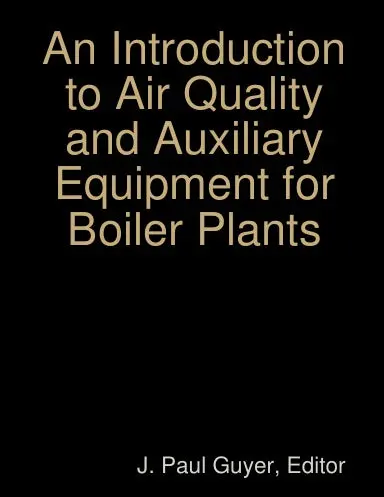 An Introduction To Air Quality And Auxiliary Equipment For Boiler Plants 1