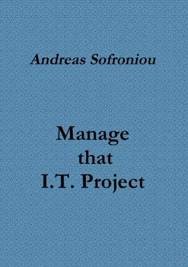 Manage That I.T. Project 1