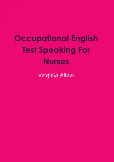 Occupational English Test Speaking For Nurses 1