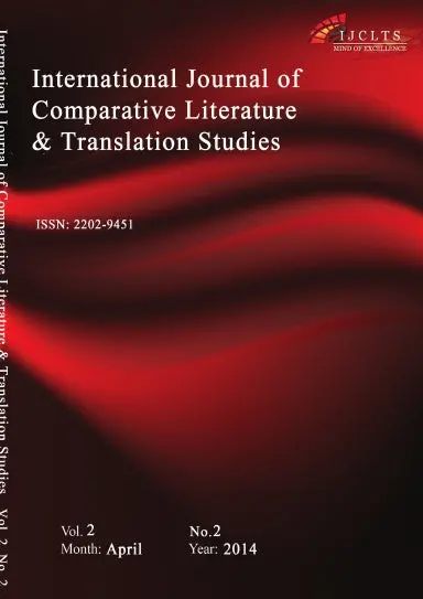International Journal Of Comparative Literature And Translation Studies (Ijclts, Vol. 2, No. 2-April 2014) 1