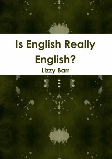 Is English Really English? 1