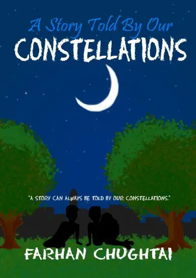 A Story Told By Our Constellations 1