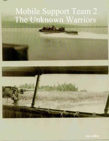 Mobile Support Team 2  The Unknown Warriors 1