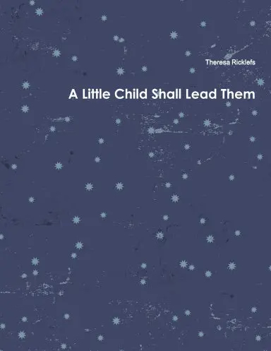 A Little Child Shall Lead Them 1