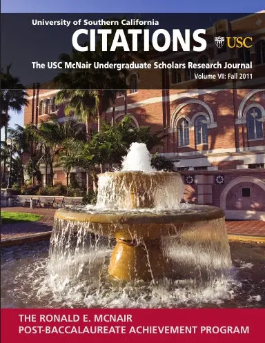 Usc Mcnair Citations: Vol Vii Fall 2011 1
