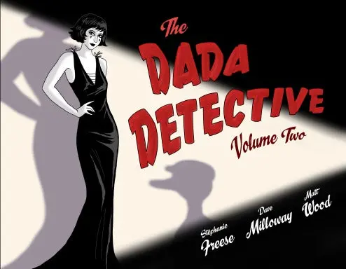 The Dada Detective, Vol. 2 1