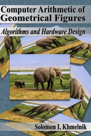 Computer Arithmetic Of Geometrical Figures 1