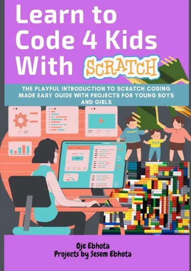 Learn To Code 4 Kids With Scratch 1