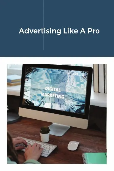 Advertising Like A Pro 1